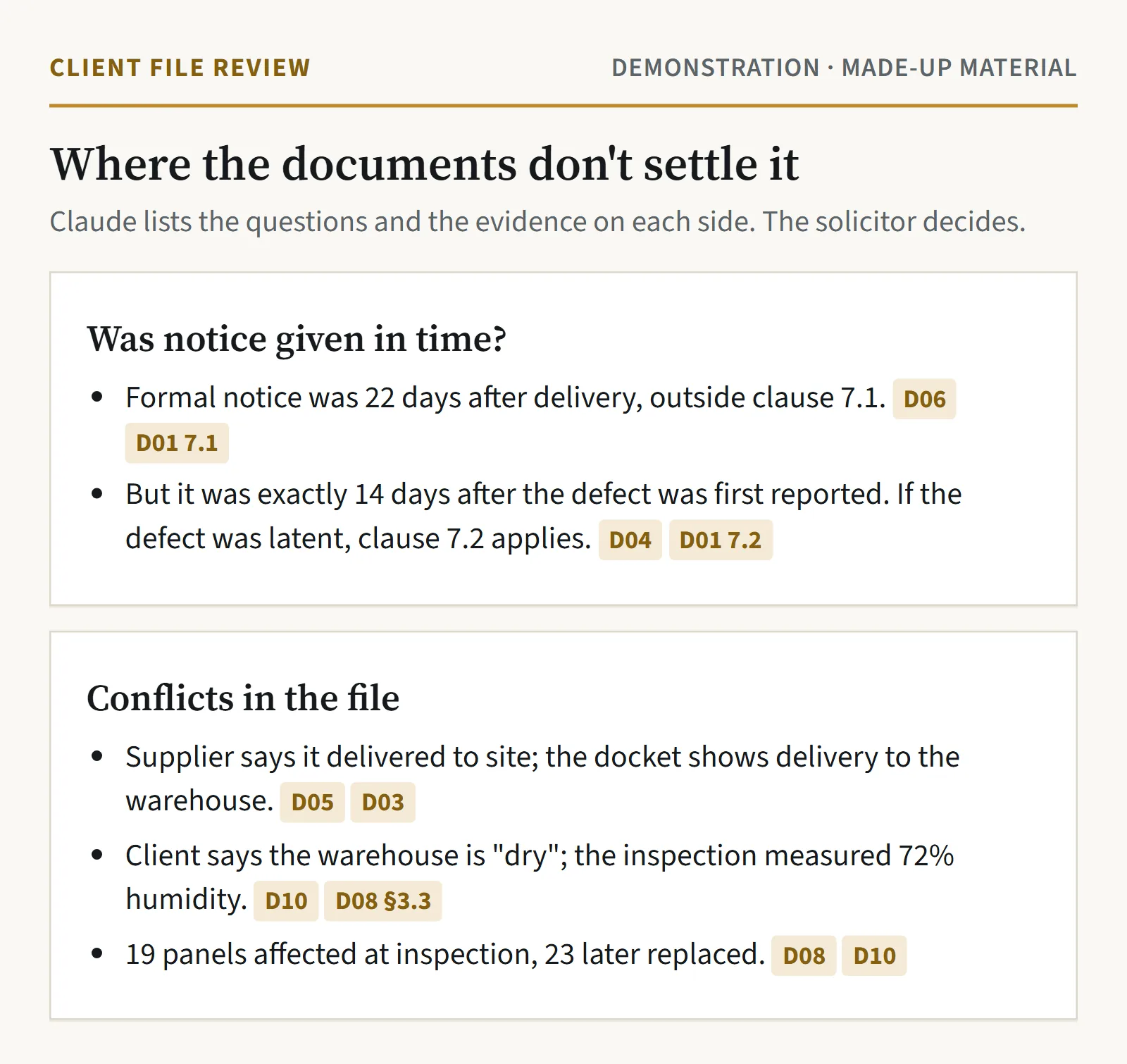 Two panels from Claude's output: whether notice was given in time, with evidence on each side, and three conflicts in the file, each with source document tags.